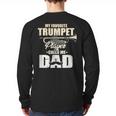 Marching Band Dad My Favorite Trumpet Player Calls Me Dad Long Sleeve T-Shirt Back Print