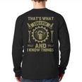 Men Dad That's What I Do I Fix Stuff And I Know Things Long Sleeve T-Shirt Back Print Men Dad That's What I Do I Fix Stuff And I Know Things Long Sleeve T-Shirt Back Print