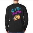 Mom Dad Let's Taco Bout Sex Gender Reveal Party Long Sleeve T-Shirt Back Print