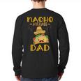 Nacho Average Dad Tee Mexican Fiesta Cinco De Mayo Long Sleeve T-Shirt Back Print Nacho Average Dad Tee Mexican Fiesta Cinco De Mayo Long Sleeve T-Shirt Back Print