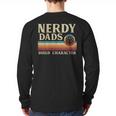 Nerdy Dads Build Character Retro Fathers Day Daddy Papa Men Long Sleeve T-Shirt Back Print