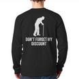 Old Man Gag Old Person Older People Men Dad Birthday Long Sleeve T-Shirt Back Print