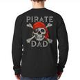 Pirate Dad Shirt Jolly Roger Crossbones Skull Halloween Long Sleeve T-Shirt Back Print