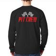 Pit Crew Family Racing Birthday Race Car For Dad Mom Kids Long Sleeve T-Shirt Back Print