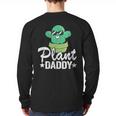 Plant Daddy Cactus Gardener Jokes Grandpa Plant Dad Long Sleeve T-Shirt Back Print