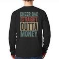 Retro Cheer Dad Straight Outta Money Long Sleeve T-Shirt Back Print