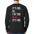 Retro It's Me Hi I'm The Dad It's Me For Dad Long Sleeve T-Shirt Back Print Retro It's Me Hi I'm The Dad It's Me For Dad Long Sleeve T-Shirt Back Print