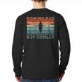 Round Rowing Dad Rudder Long Sleeve T-Shirt Back Print