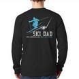 Ski Dad Winter Sports Skiing Father Long Sleeve T-Shirt Back Print