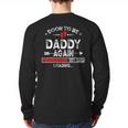 Soon To Be Daddy Again Est 2026 Loading Daddy Long Sleeve T-Shirt Back Print