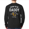 Soon To Be Daddy Est 2026 Loading First Time Dad Long Sleeve T-Shirt Back Print