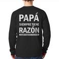Spanish Dad Is Always Right When Mom's Not Around Dad Long Sleeve T-Shirt Back Print