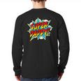 Super Daddy Comic Book Superhero Father's Day Long Sleeve T-Shirt Back Print