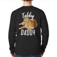 Tabby Daddy Cat Lover Saying Graphic Long Sleeve T-Shirt Back Print