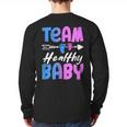 Team Healthy Baby Gender Reveal Pregnancy Mom Dad Long Sleeve T-Shirt Back Print
