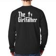 Threadrock The Girl Father Dad Of Girls Daddy Daughter Long Sleeve T-Shirt Back Print