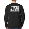 Tired Dad Club Maze Track Back 2 Sided Long Sleeve T-Shirt Back Print Tired Dad Club Maze Track Back 2 Sided Long Sleeve T-Shirt Back Print
