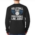 Volleyball Dad Professional Line Judge Volleyball Father Long Sleeve T-Shirt Back Print Volleyball Dad Professional Line Judge Volleyball Father Long Sleeve T-Shirt Back Print
