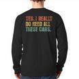 Yes I Really Do Need All These Cars Garage Dad Men Tee Long Sleeve T-Shirt Back Print Yes I Really Do Need All These Cars Garage Dad Men Tee Long Sleeve T-Shirt Back Print
