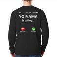 Yo Mama Is Calling Shirt Mom Shirts For DadCall Mom Long Sleeve T-Shirt Back Print