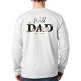 Dad Of The Wild One Zoo Birthday Safari Jungle Animal Long Sleeve T-Shirt Back Print