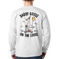Daddy Goose On The Loose Birthday Matching Family Long Sleeve T-Shirt Back Print