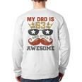 Happy His Birthday My Dad Is 63 Years Old And Still Awesome Long Sleeve T-Shirt Back Print