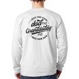 Saying Grandpa I Have Two Titles Dad & Granddaddy Long Sleeve T-Shirt Back Print