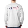 US Flag Proud Air Force Dad Long Sleeve T-Shirt Back Print US Flag Proud Air Force Dad Long Sleeve T-Shirt Back Print