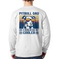 Vintage Pitbull Dad Like A Regular Dad But Cooler Long Sleeve T-Shirt Back Print