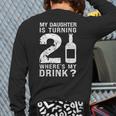 21st Birthday Dad Mom 21 Year Old My Daughter Squad Long Sleeve T-Shirt Back Print