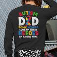 Autism Dad Puzzle Ribbon Proud Son Hero Autism Awareness Long Sleeve T-Shirt Back Print Autism Dad Puzzle Ribbon Proud Son Hero Autism Awareness Long Sleeve T-Shirt Back Print