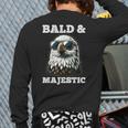Bald & Majestic Sexy Bald Guy Dad Long Sleeve T-Shirt Back Print