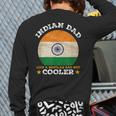 Best Indian Dad Ever Father's Day India Flag Pride Long Sleeve T-Shirt Back Print Best Indian Dad Ever Father's Day India Flag Pride Long Sleeve T-Shirt Back Print