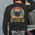 Best Pug Dad Ever Pug Dog For Men And Boys Long Sleeve T-Shirt Back Print