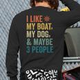 I Like My Boat Dog And Maybe 3 People Retro Sailor Dad Long Sleeve T-Shirt Back Print