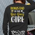 Bonus Dad Of The Bee Day Girl Birthday Party Family Long Sleeve T-Shirt Back Print
