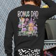 Bonus Dad Of The Birthday Fairy 1St Birthday Girl Party Long Sleeve T-Shirt Back Print