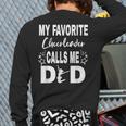 Cheer Dad My Favorite Cheerleader Calls Me Dad Long Sleeve T-Shirt Back Print