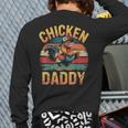 Chicken Daddy Farmer For Men Long Sleeve T-Shirt Back Print