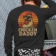 Chicken Daddy Vintage Chicken Dad Farmer Poultry Farmer Long Sleeve T-Shirt Back Print Chicken Daddy Vintage Chicken Dad Farmer Poultry Farmer Long Sleeve T-Shirt Back Print