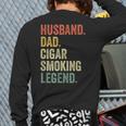 Cigar Lover For Dad Men Vintage Cigar Saying Long Sleeve T-Shirt Back Print