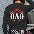 Circus Dad Of The Birthday Boy & Girl Carnival Family Outfit Long Sleeve T-Shirt Back Print