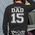 Custom Proud Volleyball Dad Number 15 Personalized For Men Long Sleeve T-Shirt Back Print