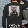 Cute Cat Mugshot Humorous Cat For Cats Lover Cat Mom Cat Dad Long Sleeve T-Shirt Back Print