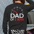Dad Of 2 Boys Fuel Gas Gauge Father Of Two Sons Men Long Sleeve T-Shirt Back Print