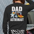 Dad Of The Astronaut Space Astronaut Birthday Family Long Sleeve T-Shirt Back Print Dad Of The Astronaut Space Astronaut Birthday Family Long Sleeve T-Shirt Back Print