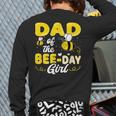 Dad Of The Bee Day Girl Hive Party Matching Birthday Sweet Long Sleeve T-Shirt Back Print