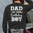 Dad Of The Birthday Boy Baseball Bday Family Long Sleeve T-Shirt Back Print