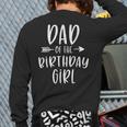 Dad Of The Birthday Girl Daddy & Daughter Bday Party Father Long Sleeve T-Shirt Back Print